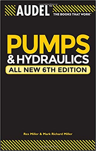 Audel Pumps and Hydraulics (6th Edition)